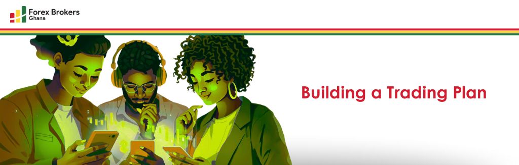 Building a Trading Plan