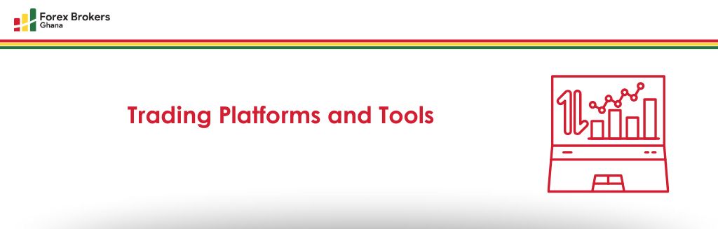Trading Platforms and Tools